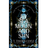 By Sea, Moon, and Sun: The Witches of Portland Romantic Fantasy Omnibus Books 4-6