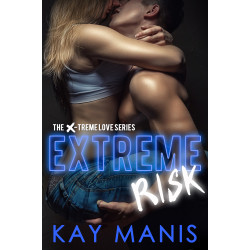 Extreme Risk: A Forbidden Love Sports Romance
