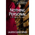 Nothing Personal: A Hit Lady for Hire novel
