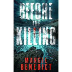 Before the Killing: Book One of the Before Series
