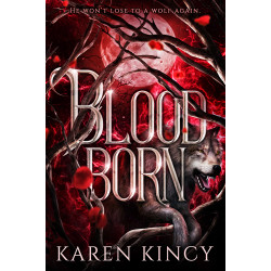 Bloodborn: A Bitten Shifter Story (Otherworldly Shifters #3)