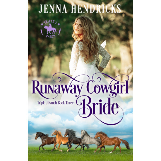 Runaway Cowgirl Bride: Small Town Cowboy Romance