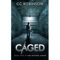 Caged: Book Two In the Divided Series