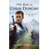 The Rise of Colin Duncan: An Epic Fantasy Action and Adventure Novel