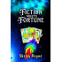Fiction Meets Fortune