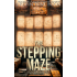 The Stepping Maze