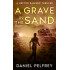 A Grave in the Sand: A Hector Ramirez Thriller