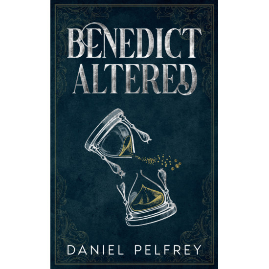 Benedict Altered: A Time Travel Adventure