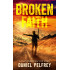 Broken Faith: A That Others May Live Story