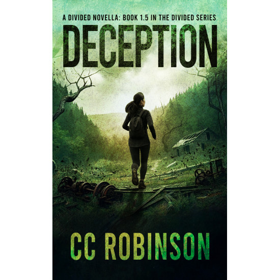 Deception: Book 1.5 in the Divided Series