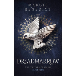Dreadmarrow: Book One of The Thieves of Magic