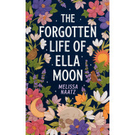 The Forgotten Life of Ella