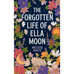 The Forgotten Life of Ella