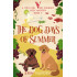 The Dog Days of Summer: A Vista del Vino Culinary Cozy Mystery