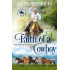 Faith of a Cowboy: Small Town Cowboy Romance