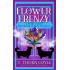 Flower Frenzy: Pride Street Paranormal Cozy Corgi Mysteries Book Two