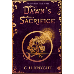 Dawn’s Sacrifice: Nightvision Book Three