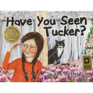Have You Seen Tucker?