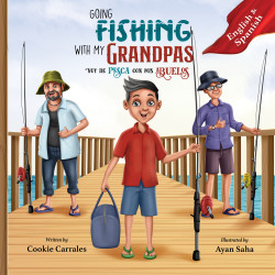 Going Fishing with My Grandpas (Bilingual Edition--English & Spanish)