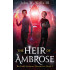 The Heir of Ambrose