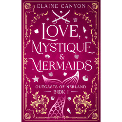 Love, Mystique & Mermaids