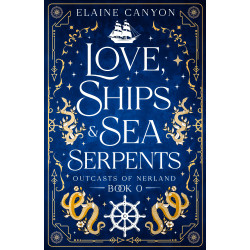 Love, Ships & Sea Serpents