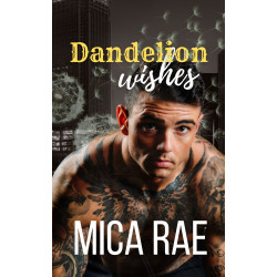 Dandelion Wishes: Under My Skin Book 4