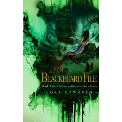 1718 The Blackbeard File Book 2 in the Paranormal Institute Series