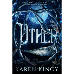 Other: A Secret Shifter Story (Otherworldly Shifters #1)