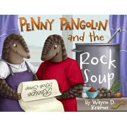 Penny Pangolin and the Rock Soup