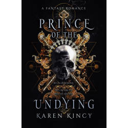Prince of the Undying: A Dark Fantasy Romance