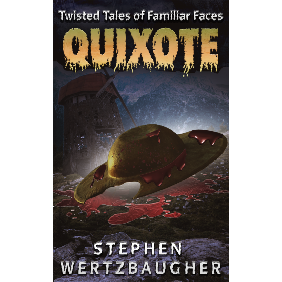Quixote: Twisted Tales of Familiar Faces