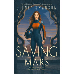 Saving Mars: A Red Planet Novel