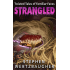 Strangled: Twisted Tales of Familiar Faces