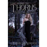 Love Among the Thorns