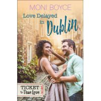 Love Delayed In Dublin
