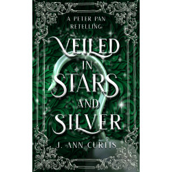 Veiled in Stars and Silver Paperback: Peter Pan Fairy Tale Romance