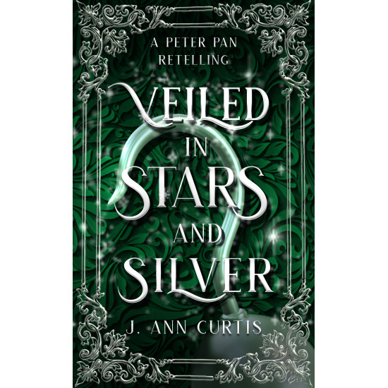 Veiled in Stars and Silver Paperback: Peter Pan Fairy Tale Romance