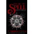 You Are the Spell: Meditations for a Magical Life