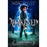 Awakened: The Oracle Chronicles Book 1