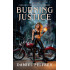 Burning Justice: A Chicago Underground Story