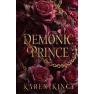 Demonic Prince: A Dark Fantasy Romance (Demonic Prince #1)