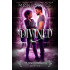 Divined: The Oracle Chronicles Book 4